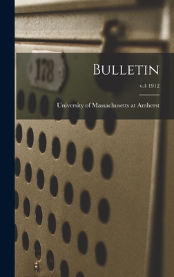 Bulletin; v.4 1912