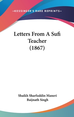 Letters From A Sufi Teacher (1867)