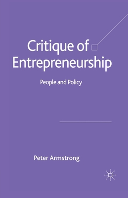 Critique of Entrepreneurship: People and Policy