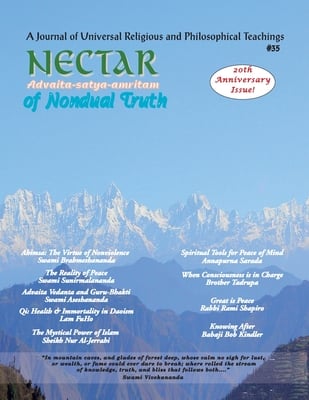 Nectar of Non-Dual Truth #35: A Journal of Universal Religious and Philosophical Teachings