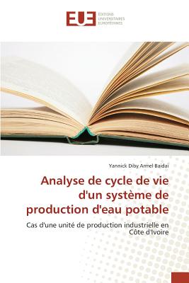 Analyse de Cycle de Vie d'Un Système de Production d'Eau Potable