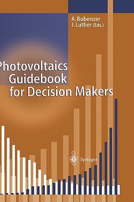 Photovoltaics Guidebook for Decision-Makers: Technological Status and Potential Role in Energy Economy