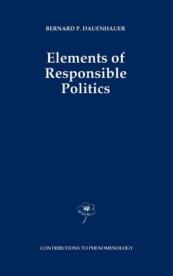 Elements of Responsible Politics