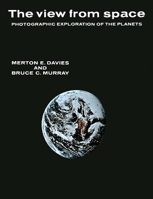The View from Space: Photographic Exploration of the Planets