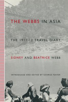 The Webbs in Asia: The 1911-12 Travel Diary