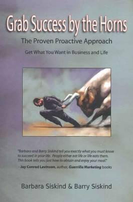 Grab Success by the Horns - The proven Proactive Approach
