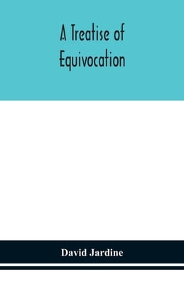 A Treatise Of Equivocation