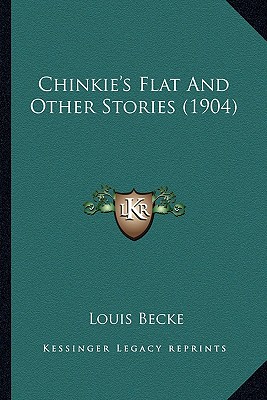 Chinkie's Flat And Other Stories (1904)