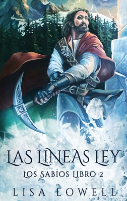 Las Líneas Ley: Una Aventura De Fantasía Épica