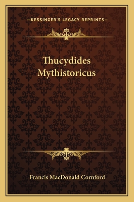 Thucydides Mythistoricus