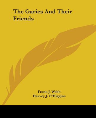 The Garies And Their Friends