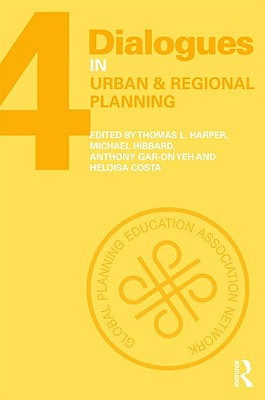 Dialogues in Urban and Regional Planning: Volume 4