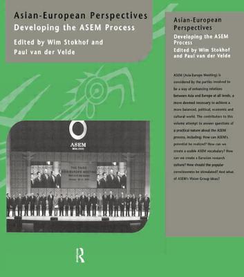 Asian-European Perspectives: Developing the Asem Process