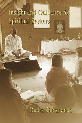 Insight And Guidance For Spiritual Seekers