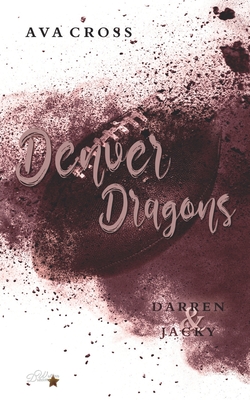 Denver Dragons: Darren und Jacky