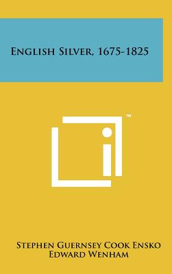 English Silver, 1675-1825