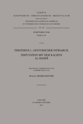 Timotheos I., Ostsyrischer Patriarch: Disputation Mit Dem Kalifen Al-Mahdi: V.