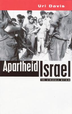 Apartheid Israel: Possibilities for the Struggle Within