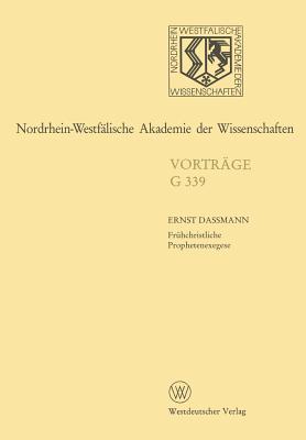 Nordrhein-Westfälische Akademie Der Wissenschaften: Geisteswissenschaften Vorträge - G 339