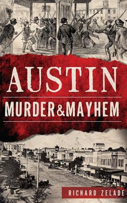 Austin Murder & Mayhem