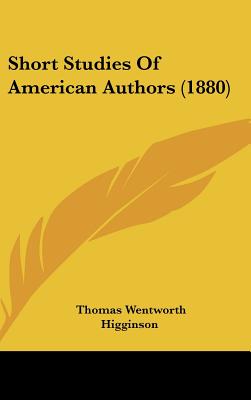 Short Studies of American Authors (1880)