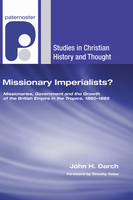 Missionary Imperialists?