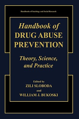 Handbook of Drug Abuse Prevention