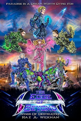 The Edge Of Beyond: Wings Of Destruction