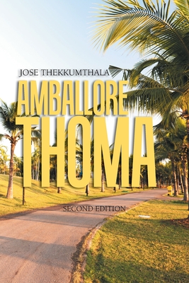 Amballore Thoma: Second Edition