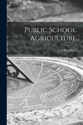 Public School Agriculture