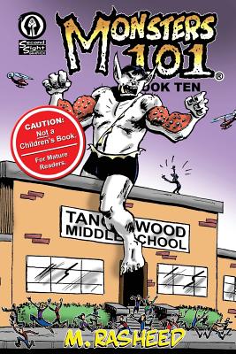 Monsters 101, Book Ten: Class Dismissed
