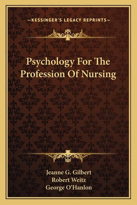 Psychology For The Profession Of Nursing