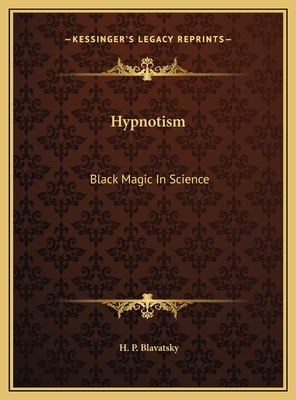Hypnotism: Black Magic In Science