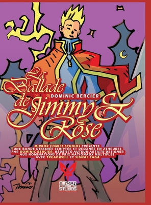 La Ballade de Jimmy et Rose: l'histoire d'une empathe et d'un crétin!