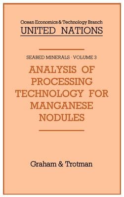 Analysis of Processing Technology for Manganese Nodules