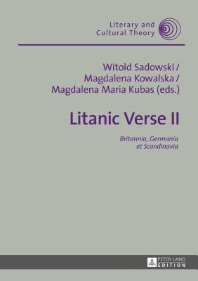 Litanic Verse II: Britannia, Germania et Scandinavia