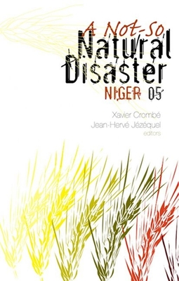 Not-So Natural Disaster: Niger 2005