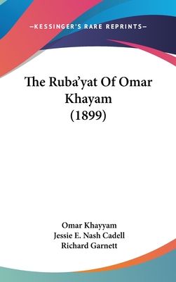 The Ruba'yat Of Omar Khayam (1899)
