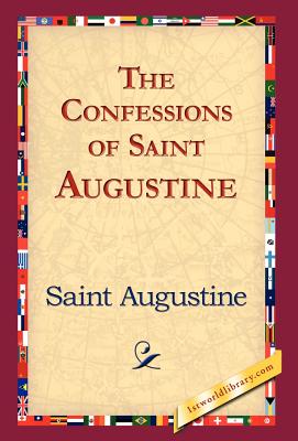 The Confessions of Saint Augustine