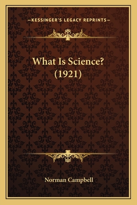 What Is Science? (1921)
