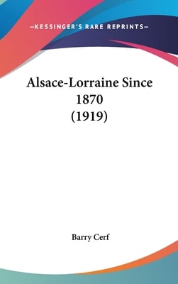 Alsace-Lorraine Since 1870 (1919)