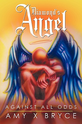 Diamond's Angel: Against all odds