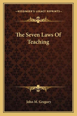 The Seven Laws Of Teaching