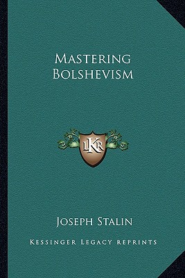 Mastering Bolshevism