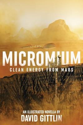 Micromium: Clean Energy from Mars