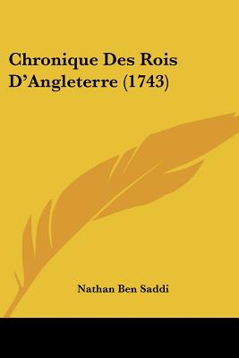 Chronique Des Rois D'Angleterre (1743)