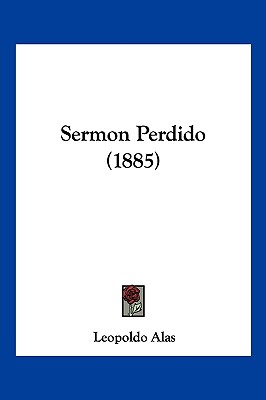 Sermon Perdido (1885)