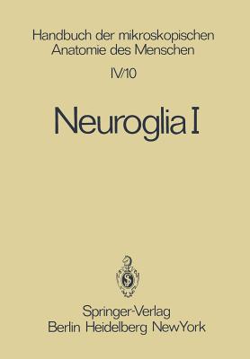 Neuroglia I
