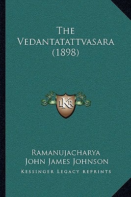 The Vedantatattvasara (1898)