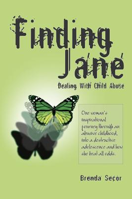 Finding Jane 4th Edition: Dealing With Child Abuse